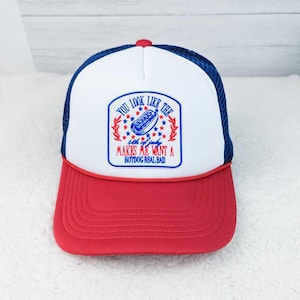 You Look Like The 4th Of July Makes Me Want a Hot Dog Embroidered Hat/Pocket Patch, Trucker Hat Patch, Ready to Press Iron On Patch For Hats
