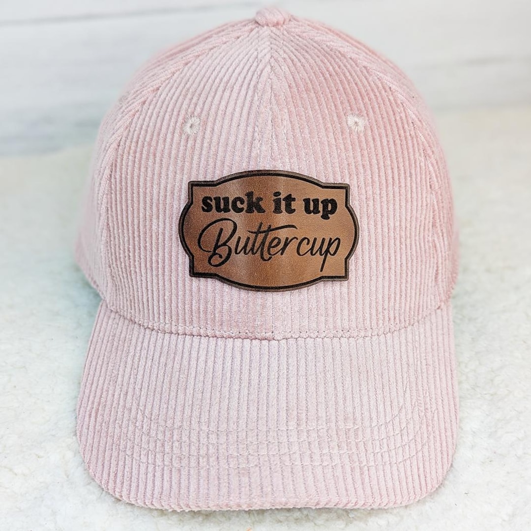 Suck It up Buttercup Leather Hat Patch, Laser Engraved Faux Leather ...