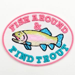 Fish Around & Find Trout Puff Sequin Hat Patch, Iron On Patch Glitter Applique, Diy Patch Sequin Applique, Glitter Embroidery For Hats