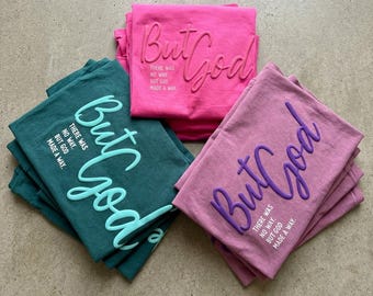 But God 3 Color Choices Puff Screen Print Transfer, High Heat Screen Printing, Iron On Transfer, Ready to Press Trendy Patch