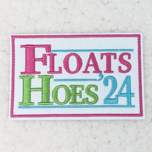 Floats Hoes '24 Embroidered Hat/Pocket Patch, Trucker Hat Patch, Ready to Press Iron On Patch For Hats, Bags, Apparel