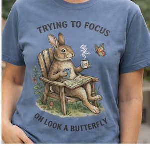 Distracted Bunny Shirt, ADHD Neurodivergent Humor Graphic Tee