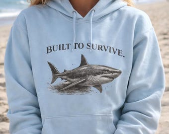 Built to Survive Vintage Shark Hoodie | Resilience Graphic