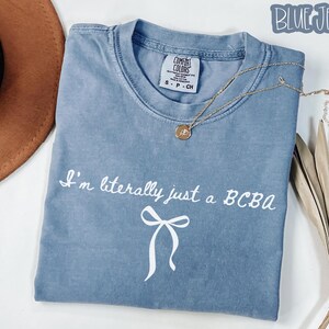 BCBA Shirt, Comfort Colors Behavior Analyst T-Shirt, Neurodiversity Behavior Therapy Tee, Austism Behavorial Therapist, BCBA Gift