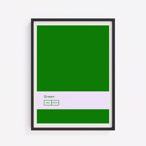 May include: A framed art print with a bold green colour block design. The print includes a light purple band with the word "Green" and the hex code #008000. The artwork is encased in a black frame.