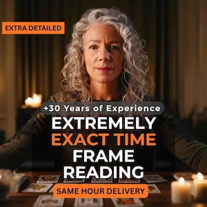 May include: An image of a woman with gray curly hair, with text that reads "+30 Years of Experience", "EXTREMELY EXACT TIME FRAME READING", and "SAME HOUR DELIVERY". Tarot cards are on the table.