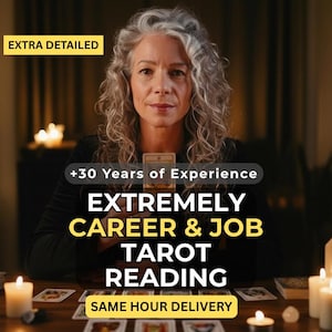 May include: An image featuring a woman with gray hair, holding a tarot card. Text overlay reads "EXTREMELY CAREER & JOB TAROT READING" and "+30 Years of Experience." The image also includes the text "SAME HOUR DELIVERY" and "EXTRA DETAILED."