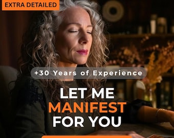 Let Me Manifest For You, Same Hour Manifestation Psychic Reading, Medium Reading, Energy Ritual, Love, Luck, Career Manifesting Session