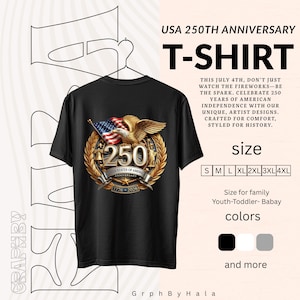 May include: Black T-shirt with a gold emblem commemorating the USA's 250th anniversary. The emblem features an American flag, an eagle, and the number 250. The shirt has the text "USA 250th Anniversary T-Shirt".