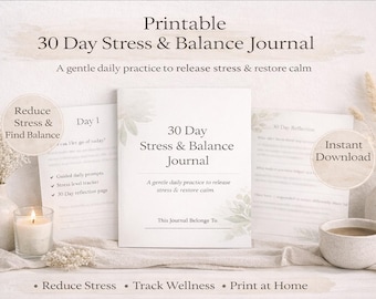 30 Day Stress & Balance Journal | Printable Stress Relief Minimalist Journal | Daily Calm and Reflection | Mindfulness Self Care