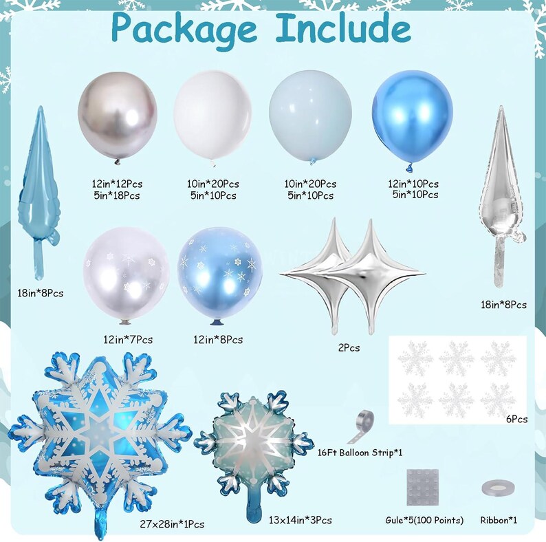 May include: A balloon decoration kit featuring silver, white, light blue, and metallic blue balloons in various sizes. Includes snowflake-shaped foil balloons, star-shaped foil balloons, long foil balloons, snowflake stickers, a 16ft balloon strip, glue dots, and ribbon.