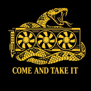 Peut inclure: Une illustration graphique jaune sur fond noir représentant un serpent enroulé à la gueule ouverte au-dessus d'une carte graphique d'ordinateur dotée de trois ventilateurs. Le texte "COME AND TAKE IT" est imprimé en jaune sous le graphique.