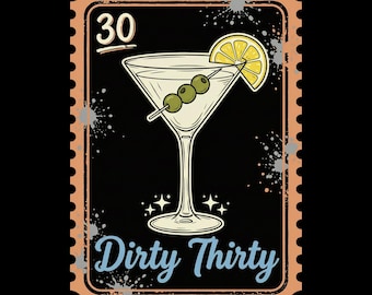 30th Birthday Queen Shirt, Martini Lover Tee, Dirty Thirty Birthday Gift, Cocktail Graphic T-Shirt, Women Birthday Party Shirt