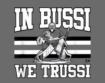 Brandon Bussi Hockey PNG, In Bussi We Trussi Meme Shirt Design, Funny Hockey Fan Digital Download, Carolina Goalie Sublimation PNG