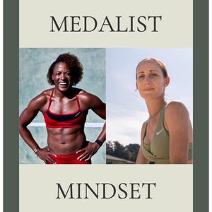 May include: Book cover featuring two women, one in red athletic wear and the other in green. The title "MEDALIST" is above the images, and "MINDSET" is below. Text reads "FIVE KEYS TO SUCCESS AT THE HIGHEST LEVEL".