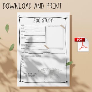 May include: A white printable Zoo Study worksheet with black text and a hand-drawn border. It includes fields for name, date, animal, diet, habitat, endangered status, animal class, baby name, group name, three things learned, and a world map.