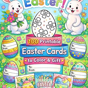 Puede incluir: Ilustración colorida de Pascua con dos conejos blancos, huevos decorados y una pila de 100 tarjetas de Pascua imprimibles para colorear y regalar. Las palabras "Happy Easter" se muestran en la parte superior.
