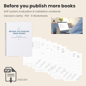 Puede incluir: Un cuaderno blanco con espiral titulado "Before You Publish More Books" con el texto "KDP System Evaluation & Validation Workbook". Se muestran hojas de trabajo adjuntas. También se ve un icono PDF y la palabra "ENGLISH".