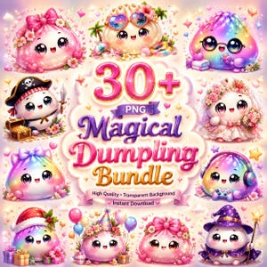 May include: A digital collection of 30+ PNG Magical Dumpling Bundle graphics featuring various cartoon dumplings with large eyes, including characters dressed as a pirate, bride, wizard, and holiday themes, surrounded by stars and flowers.