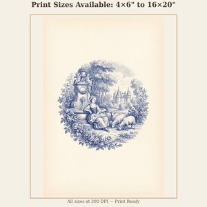 May include: A blue and white print depicting a rural scene with a woman, sheep, and a castle. The print is framed by a floral border. Text at the top reads "Print Sizes Available: 4x6" to 16x20".