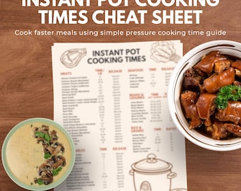 Instant Pot Cooking Times Cheat Sheet | Pressure Cooker Guide (PDF Download)