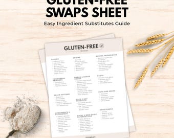 Gluten-Free Swaps Sheet | Ingredient Substitutes Guide (8.5x11 PDF)