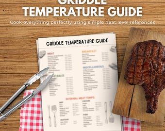 Griddle Temperature Guide Printable PDF | Cooking Temperature Chart for Pancakes, Burgers & Steaks