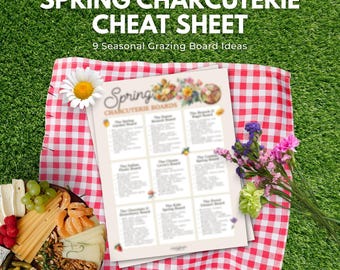 Spring Charcuterie Board Cheat Sheet | 9 Grazing Board Ideas (Digital Download)