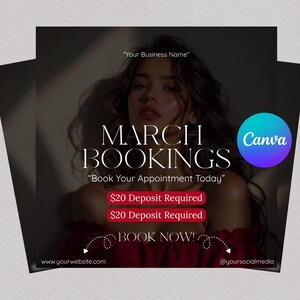 May include: Promotional graphic for March bookings, featuring a woman in a red top. Text includes "March Bookings", "Book Your Appointment Today", and "$20 Deposit Required". A Canva logo is in the corner, with website and social media handles.