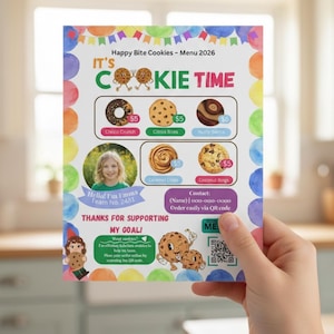 May include: A colorful cookie menu with the text "IT'S COOKIE TIME" and various cookie images. The menu includes prices and a QR code for ordering. The menu also features a photo of a young girl and the text "THANKS FOR SUPPORTING MY GOAL!"