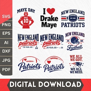 May include: A collection of digital download graphics featuring New England Patriots football designs. Includes text like "Maye Day," "I Drake Maye," and "Patriots." The designs are in red, white, and blue, with footballs and helmets.