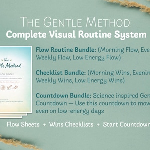 Puede incluir: El sistema de rutina visual completa Gentle Method. La imagen muestra una pila de tres folletos con el título "The Gentle Method Flow Bundle". El texto incluye "Flow Routine Bundle", "Checklist Bundle" y "Countdown Bundle". El fondo es verde suave.