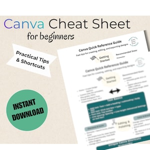 Puede incluir: Una hoja de trucos de Canva para principiantes, con consejos y atajos prácticos. La guía incluye una Guía de referencia rápida de Canva con consejos rápidos para crear, editar y exportar diseños. También es visible un círculo verde con "Descarga instantánea".