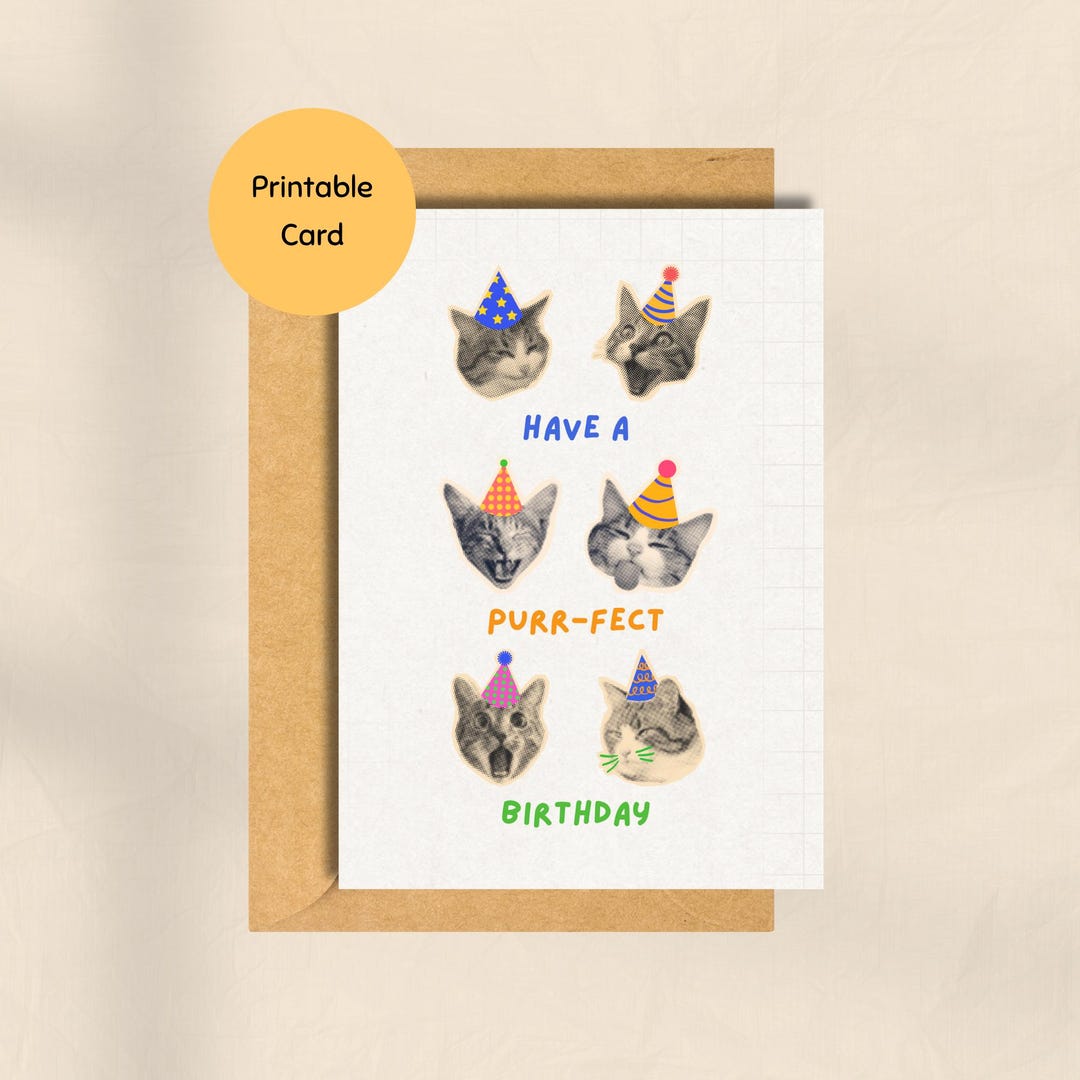 Printable Cat Birthday Card, Funny Purr-fect Birthday Kitty Comic Card ...
