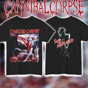 May include: Black t-shirts with the band name "CANNIBAL CORPSE" in a dripping red font. One shirt has a graphic of a figure with a red cape, the other shows a zombie with the text "TOMB OF THE MUTILATED".