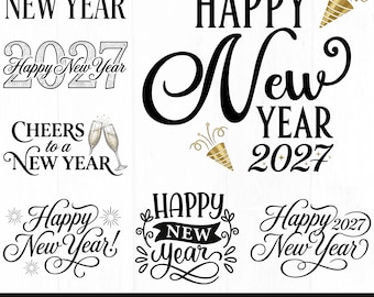 Feliz Año Nuevo 2027 Archivo SVG: Diseño de camiseta de Año Nuevo, Diseños de sublimación de Feliz Año Nuevo 2027, Descarga digital,