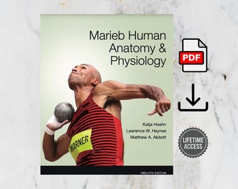 Human Anatomy & Physiology Twelfth Edition, (12th edition)