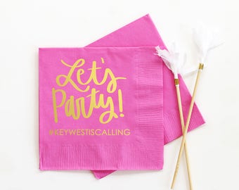 Personalized Birthday Napkins Lets Party Beverage Napkins Custom Cocktail Napkins Pink and Gold Birthday Party Supplies Printed Bar Napkins