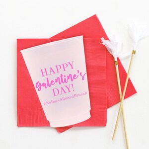 Galentines Day Cups Personalized Plastic Party Cup Valentines Day Favors and Decorations Custom Galentine's Day Gifts