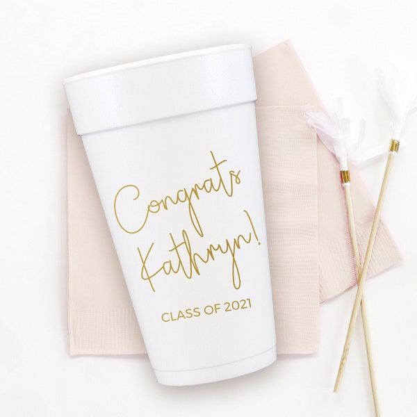 Foam Graduation Party Cups, Class of 2024 Decorations, Personalized Styrofoam Cups