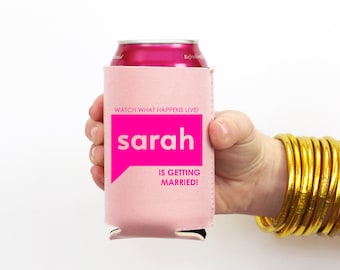 Bravo Bachelorette Party Favors - Personalized Can Coolers - Real Housewives Custom Bachelorette Decorations