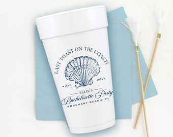 Last Toast on the Coast Foam Cups Personalized - Beach Bachelorette Party Favors and Decorations - Custom Styrofoam Cups