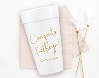 Foam Graduation Party Cups, Class of 2024 Decorations, Personalized Styrofoam Cups