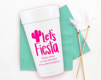 Fiesta Graduation Cups, Class of 2024 Foam Party Cups, Graduation Party Decorations and Favors, Personalized Styrofoam Cups