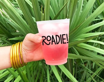 Roadie Cups, Golf Cart Roadie, Boat Roadie, Reusable Shatterproof Cups - SET OF 10