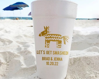 Fiesta Wedding Cups, Personalized Styrofoam Cups, Custom Fiesta Foam Cups, Destination Wedding Favors