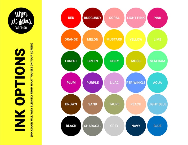 K&ouml;nnte beinhalten: Eine Farbkarte mit 30 verschiedenen Tintenoptionen in einer Vielzahl von Farben, darunter Rot, Rosa, Orange, Gelb, Gr&uuml;n, Blau und Braun. Der Text "INK OPTIONS" wird vertikal auf gelbem Hintergrund angezeigt, mit dem Markennamen "when it rains PAPER CO.".
