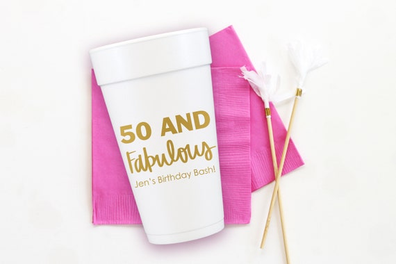 50th Birthday Cups, Personalized Styrofoam Cups, 50th Birthday Decorations,  50 and Fabulous Foam Cups, Custom Party Favors -  Canada