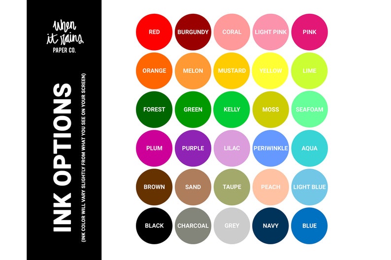 K&ouml;nnte beinhalten: Eine Farbkarte mit 25 verschiedenen Tintenfarben, darunter Rot, Orange, Gelb, Gr&uuml;n, Blau, Lila, Braun, Schwarz und Wei&szlig;. Die Karte ist mit "Ink Options" und "When it rains Paper Co." beschriftet.