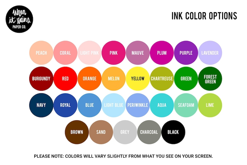 a color wheel with various color options, including shades of pink, purple, green, and more. The colors are arranged in a grid format, with each color circle representing a different shade. The image also includes a note that states that the colors will vary slightly from what is visible on the screen.